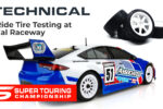 Super Touring Championship - ST550 Technical Video - Ride Tire Testing